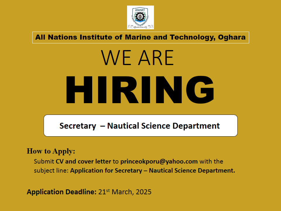 We’re Hiring: Secretary – All Nations Institute of Marine and Technology, Oghara